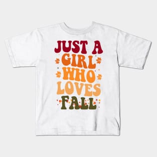 Just A Girl Who Loves Fall Kids T-Shirt